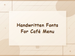 Free Handwritten Fonts for Café Menu Designs